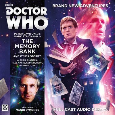 Doctor Who - Big Finish Monthly Series (1999-2021) - 217a. The Memory Bank reviews