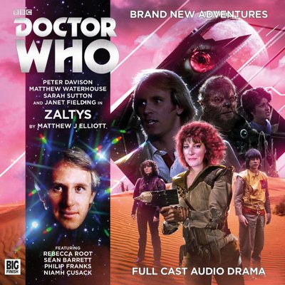 Doctor Who - Big Finish Monthly Series (1999-2021) - 223. Zaltys reviews