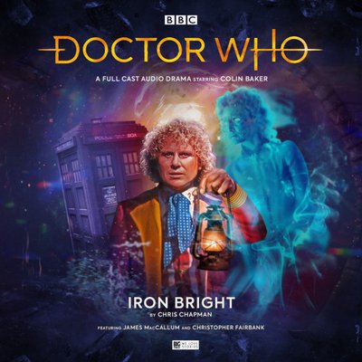 Doctor Who - Big Finish Monthly Series (1999-2021) - 239. Iron Bright reviews