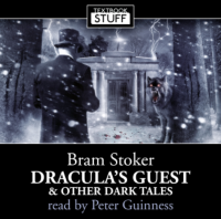 Textbook Stuff - 1.2 - Bram Stoker - Dracula's Guest & Other Dark Tales reviews