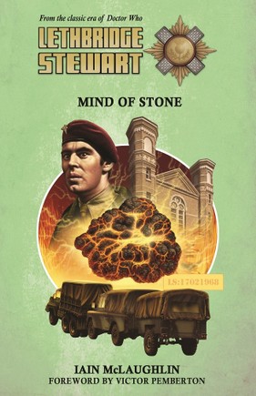 Doctor Who - Lethbridge-Stewart Novels & Books - Mind of Stone reviews