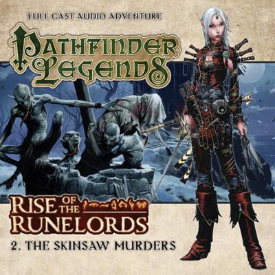 Pathfinder Legends - 1.2 - The Skinsaw Murders reviews