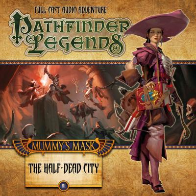 Pathfinder Legends - 2.1 - The Half Dead City reviews