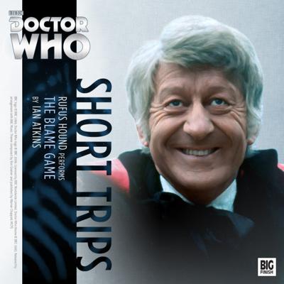 Doctor Who - Short Trips Audios - 6.7 - The Blame Game reviews