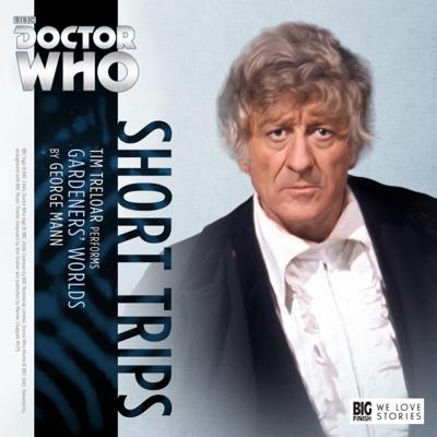 Doctor Who - Short Trips Audios - 7.2 - Gardeners' Worlds reviews