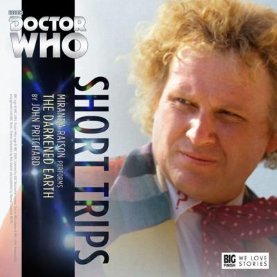 Doctor Who - Short Trips Audios - 8.7 - The Darkened Earth reviews