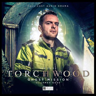 Torchwood - Torchwood - Big Finish Audio - 9. Ghost Mission reviews