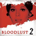 Bloodlust - Episode 6