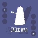2.2 - Dalek War - Chapter Two