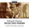 1.1 - Edward Thomas - Selected Poems