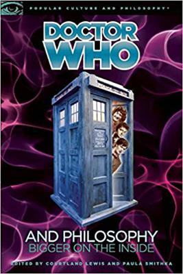 Doctor Who - Novels & Other Books - Doctor Who and Philosophy: Bigger on the Inside reviews
