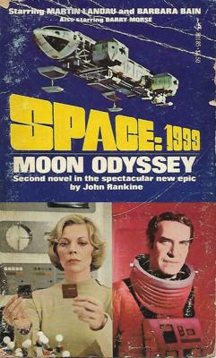 Space 1999 - Space: 1999 ~ Books / Comics / Other Media - Space 1999 - Moon Odyssey  reviews