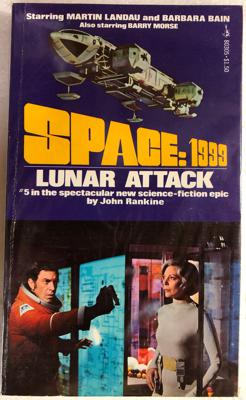 Space 1999 - Space: 1999 ~ Books / Comics / Other Media - Space 1999 - Lunar Attack reviews