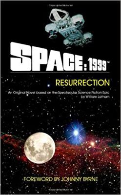 Space 1999 - Space: 1999 ~ Books / Comics / Other Media - Space 1999 - Resurrection reviews