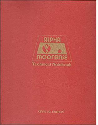 Space 1999 - Space: 1999 ~ Books / Comics / Other Media - Moonbase Alpha Technical Notebook Official Edition (Space: 1999) reviews