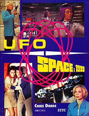 Space 1999 - Space: 1999 ~ Books / Comics / Other Media - UFO & Space: 1999  reviews