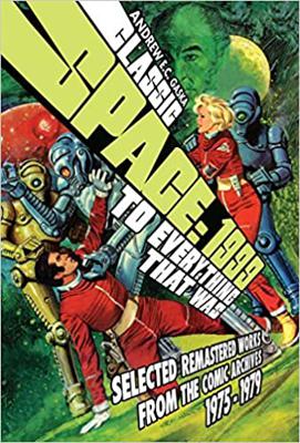 Space 1999 - Space: 1999 ~ Books / Comics / Other Media - Classic Space: 1999 - To Everything That Was reviews