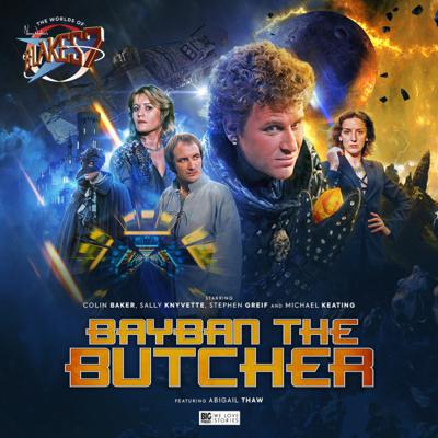 Blake's 7 - Blake's 7 - Audio Adventures - Bayban the Butcher reviews