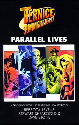 Bernice Summerfield - Bernice Summerfield - Novels - Parallel Lives (anthology) reviews