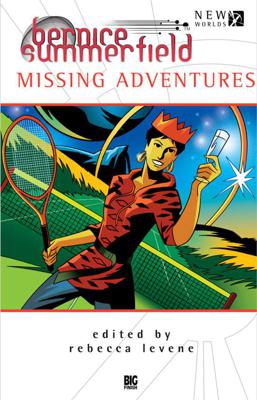 Bernice Summerfield - Bernice Summerfield - Novels - Missing Adventures (Bernice Summerfield Anthology) reviews