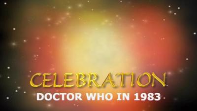 Doctor Who - Documentary / Specials / Parodies / Webcasts - Celebration: Doctor Who in 1983 reviews