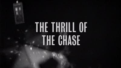 Doctor Who - Documentary / Specials / Parodies / Webcasts - The Thrill of The Chase reviews