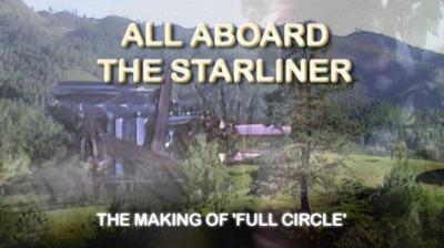 Doctor Who - Documentary / Specials / Parodies / Webcasts - All Aboard the Starliner - The Making of Full Circle reviews