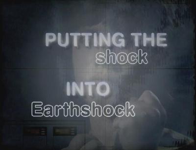 Doctor Who - Documentary / Specials / Parodies / Webcasts - Putting the Shock into Earthshock reviews