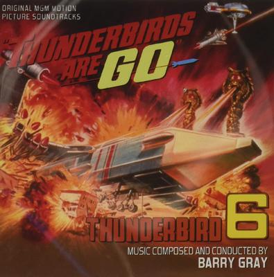 Anderson Entertainment - Thunderbirds (1965-66 TV series) - Thunderbirds Are Go! / Thunderbird 6-Original Soundtrack Recordings reviews