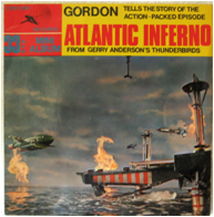 Anderson Entertainment - Thunderbirds Audios & Specials - Atlantic Inferno (1967 LP) reviews