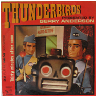 Anderson Entertainment - Thunderbirds Audios & Specials - Thirty Minutes After Noon (1967 LP) reviews