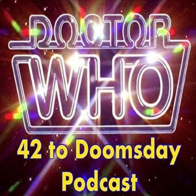Doctor Who - Podcasts        - 42 to Doomsday Podcast reviews