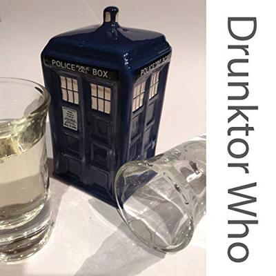 Doctor Who - Podcasts        - Drunktor Who Podcast reviews