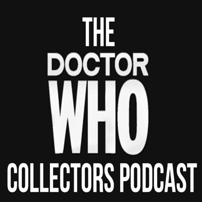 Doctor Who - Podcasts        - The Doctor Who Collectors Podcast reviews