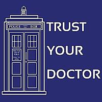 Doctor Who - Podcasts        - Trust Your Doctor Podcast reviews