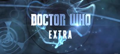 Doctor Who - Documentary / Specials / Parodies / Webcasts - Doctor Who Extra - Nicholas Briggs reviews