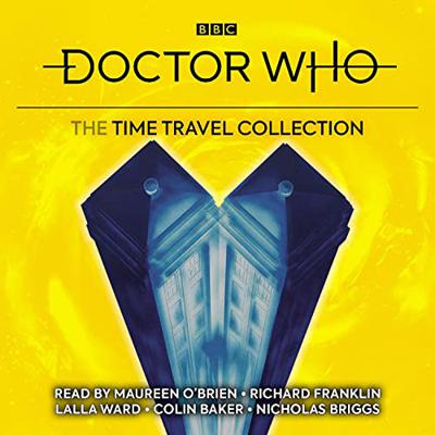 Doctor Who - BBC Audio - Doctor Who: The Time Travel Collection reviews