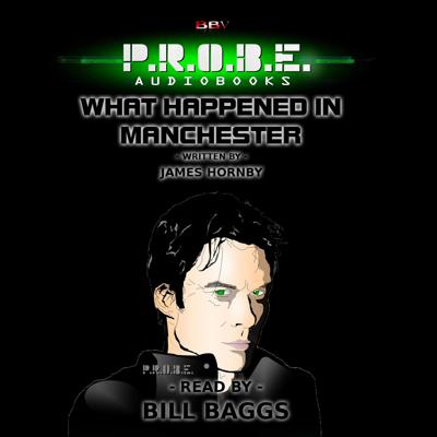 BBV Productions - P.R.O.B.E.: What Happened in Manchester reviews
