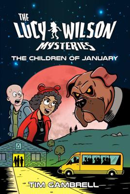 Doctor Who - Novels & Other Books - The Lucy Wilson Mysteries: The Children of January reviews