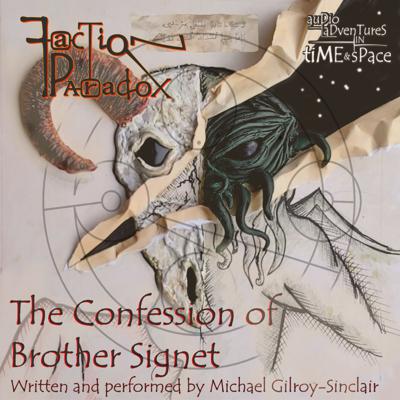 BBV Productions - BBV : Faction Paradox : The Confession of Brother Signet reviews