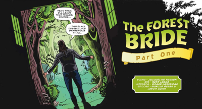 Doctor Who - Comics & Graphic Novels - The Forest Bride ~ Part One reviews