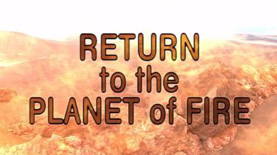 Doctor Who - Documentary / Specials / Parodies / Webcasts - Return to the Planet of Fire (documentary) reviews