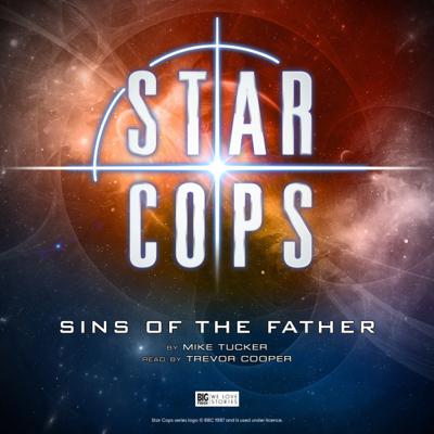 Star Cops - Star Cops: Sins of the Father reviews