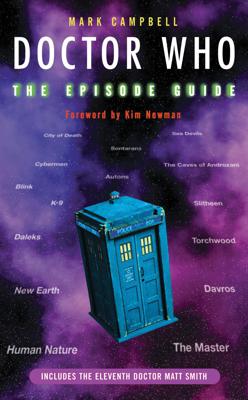 Doctor Who - Novels & Other Books - Doctor Who: The Episode Guide (Pocket Essentials - 2011) reviews
