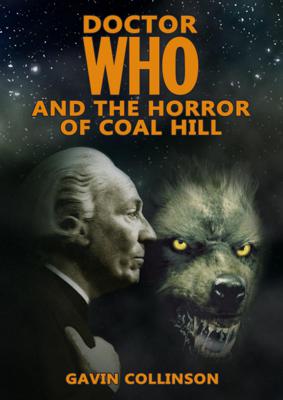 Doctor Who - Short Stories & Prose - Doctor Who and the Horror of Coal Hill reviews