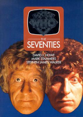 Doctor Who - Novels & Other Books - Doctor Who : The Seventies reviews