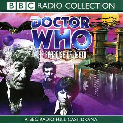 Doctor Who - BBC Audio - The Paradise of Death reviews