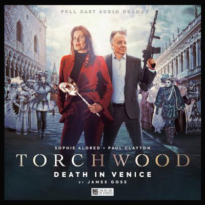 Torchwood - Torchwood - Big Finish Audio - 65. Torchwood: Death in Venice reviews