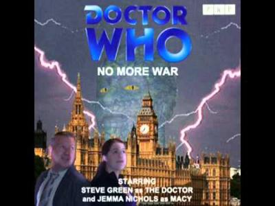 Fan Productions - Doctor Who Fan Fiction & Productions - S01E03 - No More War reviews
