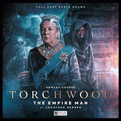 Torchwood - Torchwood - Big Finish Audio - 68. Torchwood: The Empire Man reviews